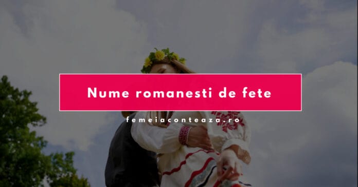 Nume românești de fete