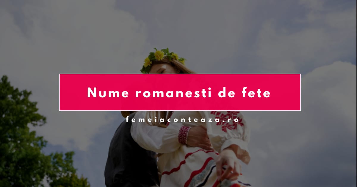 Nume românești de fete